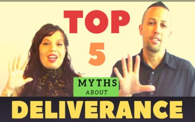 Top 5 Myths About Deliverance